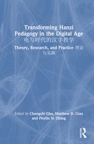 Transforming Hanzi Pedagogy in the Digital Age 电写时代的汉字教学