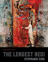 Iowa Poetry Prize-The Lengest Neoi