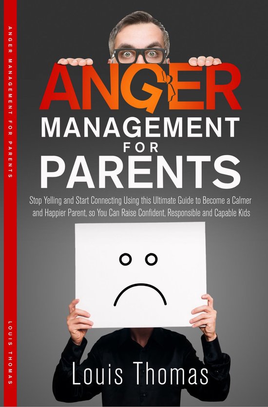 ANGER MANAGEMENT FOR PARENTS (ebook), Louis Thomas | 1230007455124 ...