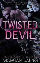 Quentin Security Bodyguard Romance 1 - Twisted Devil