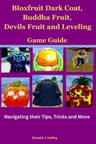 Blox fruit Dark Coat, Buddha Fruit, Devils Fruit and Leveling Game Guide