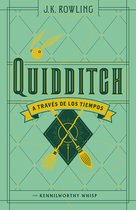 Quidditch a través de los tiempos/ Quidditch Through the Ages