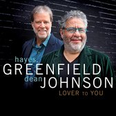 Hayes Greenfield & Dean Johnson - Lover To You (CD)