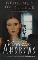 GEHEIMEN 1 - Geheimen op zolder (speciale editie) - Virginia Andrews