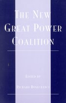 The New Great Power Coalition