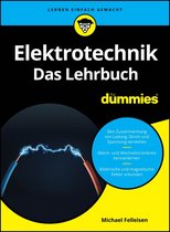 Für Dummies - Elektrotechnik für Dummies. Das Lehrbuch