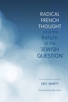 Studies in Antisemitism - Radical French Thought and the Return of the "Jewish Question"