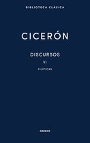 Nueva Biblioteca Clásica Gredos 52 - Discursos Vol. VI. Filípicas