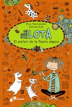 Catalá - A PARTIR DE 10 ANYS - PERSONATGES I SÈRIES - Les coses de la Lota - Les coses de la LOTA: El misteri de la flauta màgica