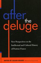 After the Empire: The Francophone World and Postcolonial France- After the Deluge