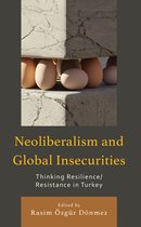 Neoliberalism and Global Insecurities