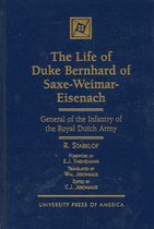 The Life of Duke Bernhard of Saxe-Weimar-Eisenach