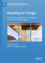 Palgrave Macmillan Studies in Banking and Financial Institutions - Adapting to Change