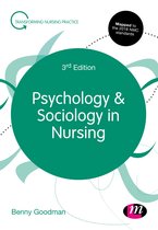 Psychology and Sociology in Nursing Transforming Nursing Practice Series