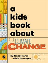 A Kids Book-A Kids Book About Climate Change