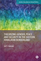 Gender, Sexuality and Global Politics- Gender, Identity and Conflict