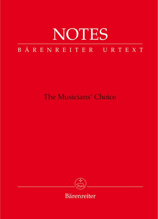 Bärenreiter Notes - The Musician's Choice - Bladmuziekschrift