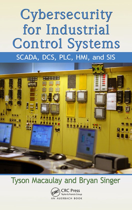 Cybersecurity for Industrial Control Systems - cover