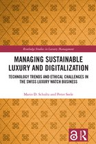 Routledge Studies in Luxury Management- Managing Sustainable Luxury and Digitalization