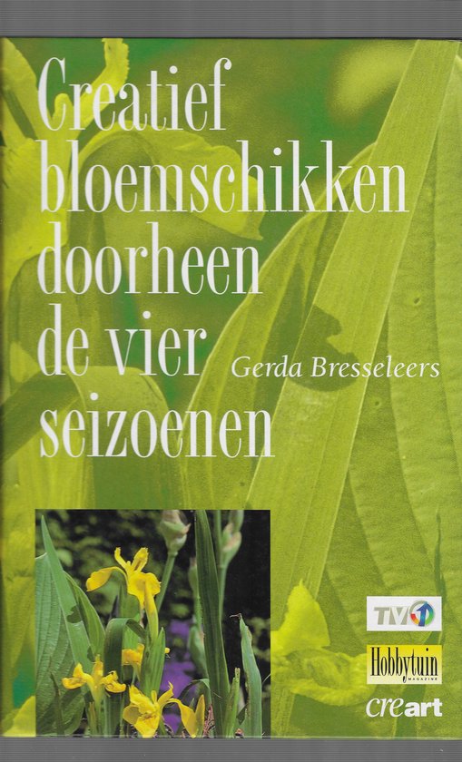 Creatief bloemschikken 4 seizoenen