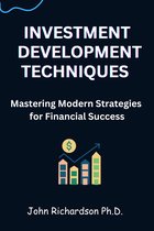 Investment Development Techniques