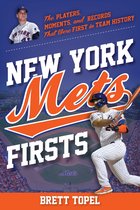 Sports Team Firsts - New York Mets Firsts