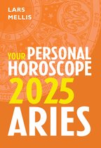 Aries 2025: Your Personal Horoscope