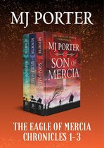 The Eagle of Mercia Chronicles 1-3
