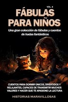 Fábulas para niños Una gran colección de fábulas y cuentos de hadas fantásticos. (Vol.8)