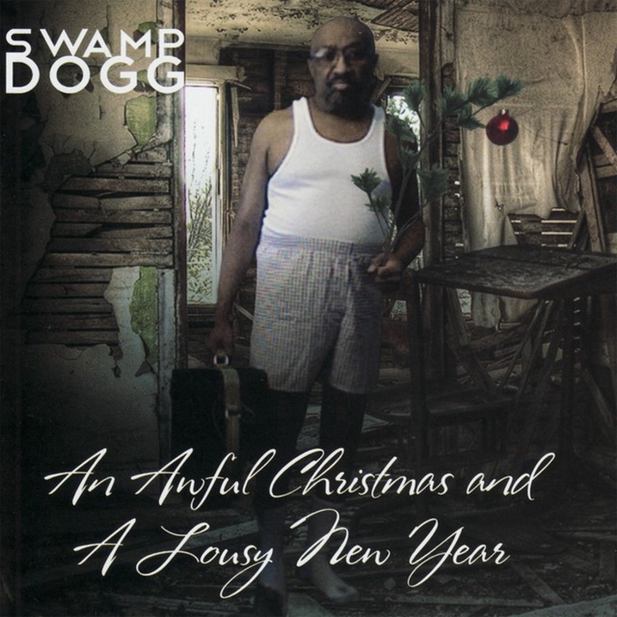 Swamp Dogg - An Awful Christmas And A Lousy New Year (CD)