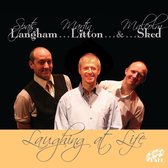 Langham, Litton & Sked - Laughing At Life (CD)