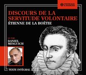 Daniel Mesguich (Lecteur) - Étienne De La Boétie: Discours De La Servitude Volontaire (CD)