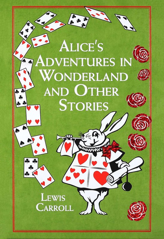 Boekomslag van Alice's Adventures in Wonderland met Witte Konijn, speelkaarten en rode rozen op groene achtergrond.