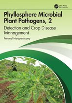 Phyllosphere Microbial Plant Pathogens: Detection and Crop Disease Management