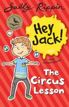 Hey Jack! 9 - The Circus Lesson