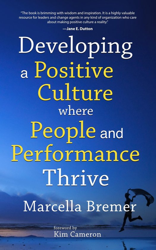 Developing a positive culture where people and performance t ... - cover