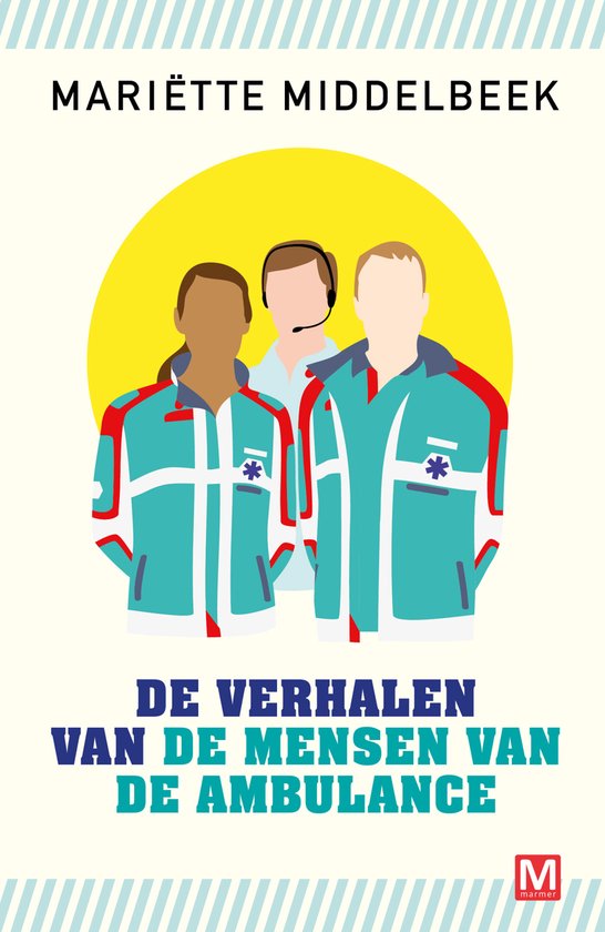 De verhalen van de mensen van de ambulance - cover