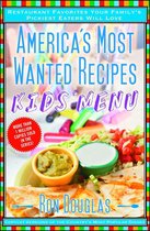 America's Most Wanted Recipes Series - America's Most Wanted Recipes Kids' Menu