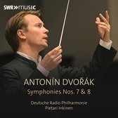 Deutsche Radio Philharmonie, Pietari Inkinen - Dvorak: Symphonies Nos 7 & 8 (CD)