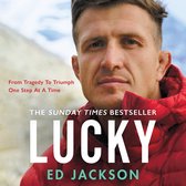 Lucky: The Sunday Times bestseller. An inspirational autobiography from the rugby union player turned Paralympics presenter