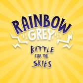 Rainbow Grey: Battle for the Skies: New for 2023, an exciting, magical illustrated story for young readers from the bestselling author of Amelia Fang! (Rainbow Grey Series)