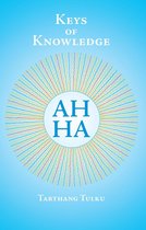 Understanding Self & Mind - Keys of Knowledge