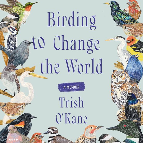 Birding to Change the World - cover