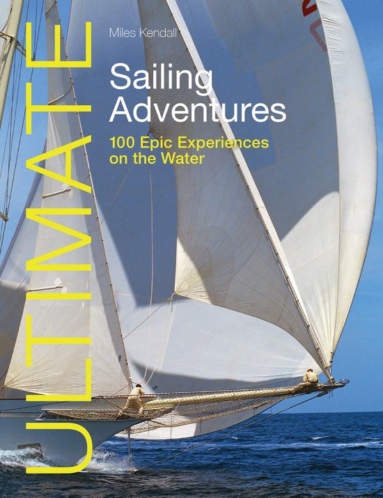 Ultimate Adventures 1 - Ultimate Sailing Adventures - cover
