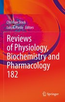 Reviews of Physiology, Biochemistry and Pharmacology 182 - From Malignant Transformation to Metastasis