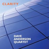 Dave Anderson Quartet - Clarity (CD)