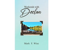 Weekends with Declan