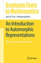 Graduate Texts in Mathematics-An Introduction to Automorphic Representations
