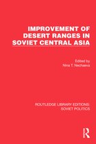 Routledge Library Editions: Soviet Politics- Improvement of Desert Ranges in Soviet Central Asia