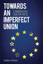 Europe Today - Towards an Imperfect Union